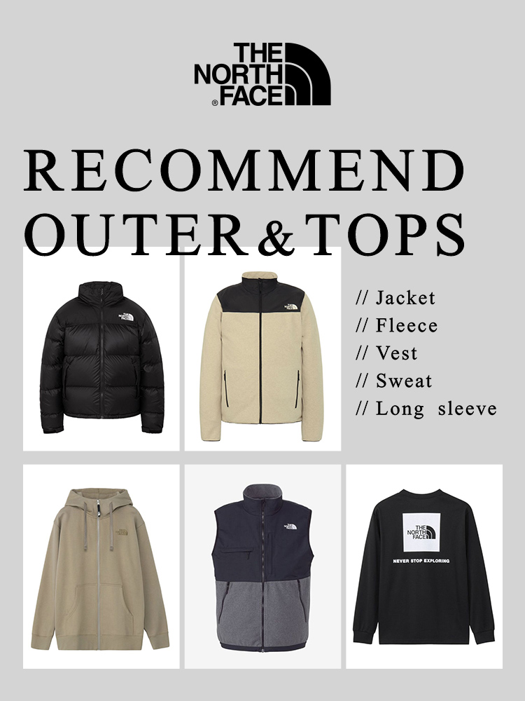 【THE NORTH FACE】RECOMMEND OUTER＆TOPS