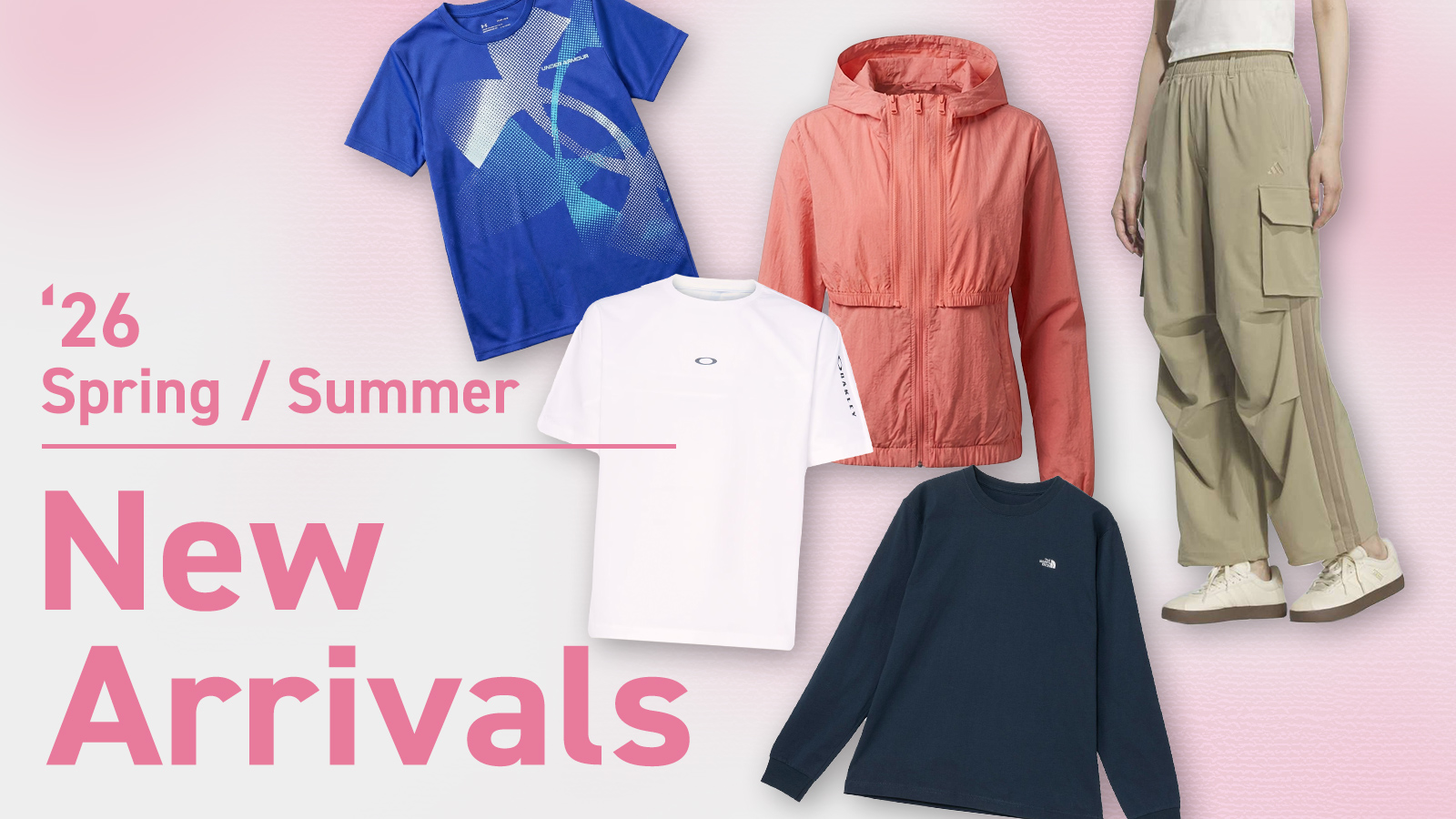 【SPRING＆SUMMER】New Arrivals
